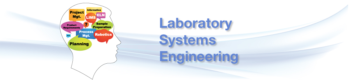 Laboratory Systems Engineering